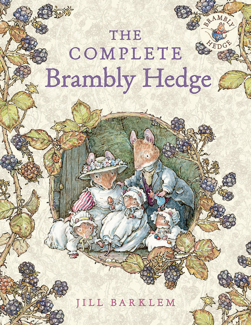 The Complete Brambly Hedge (Brambly Hedge)