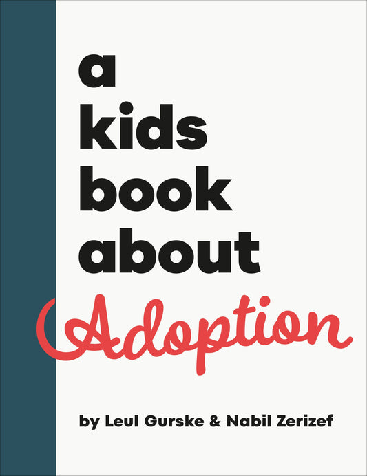 A Kids Book About Adoption