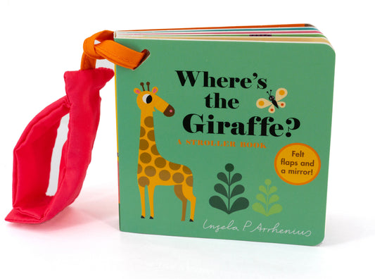 Where's the Giraffe?: A Stroller Book