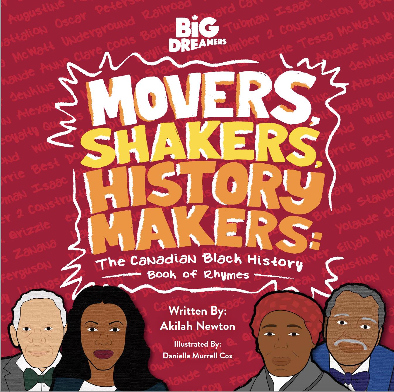 Movers, Shakers, History Makers: The Canadian Black History Book of Rhymes