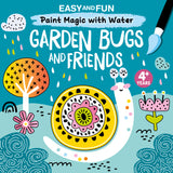 Easy and Fun Paint Magic with Water: Garden Bugs and Friends