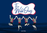 The Wild Ones