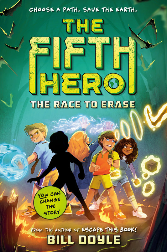 The Fifth Hero #1: The Race to Erase