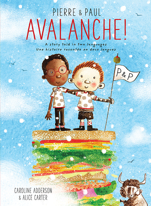 Pierre &amp; Paul: Avalanche!