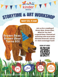 May 23, 11 am, Brown Bear, Brown Bear Storytime & Art Workshop (Ages 2–4)