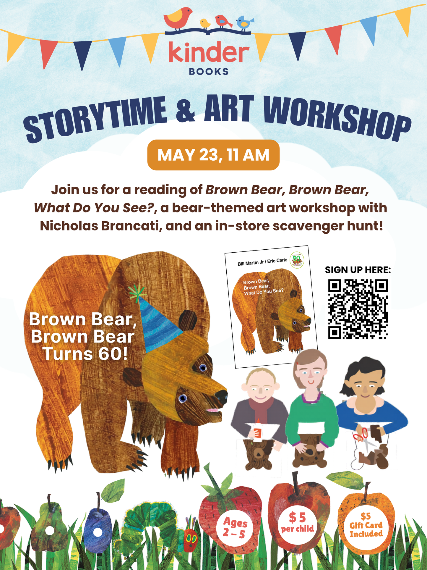 May 23, 11 am, Brown Bear, Brown Bear Storytime & Art Workshop (Ages 2–4)