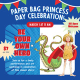 March 1, 11 am, Paper Bag Princess Day