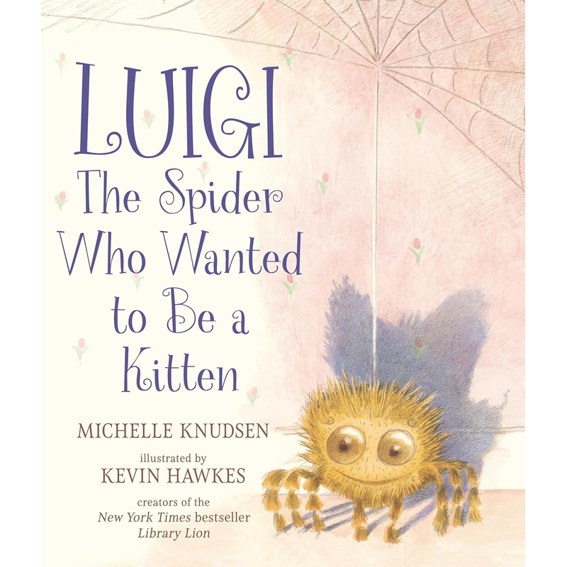 Luigi, the Spider Who Wanted to Be a Kitten
