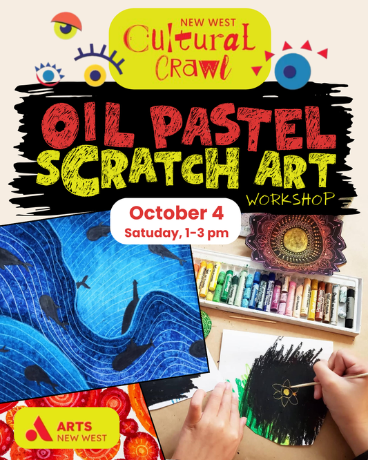 Sat, Oct 4, 1 pm, New West Cultural Crawl - Oil Pastel Scratch Art for Kids with Lee Chin)