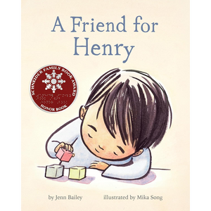 A Friend for Henry: (Books About Making Friends, Children's Friendship Books, Autism Awareness Books for Kids)