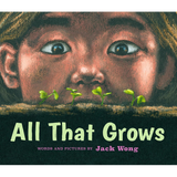 All That Grows