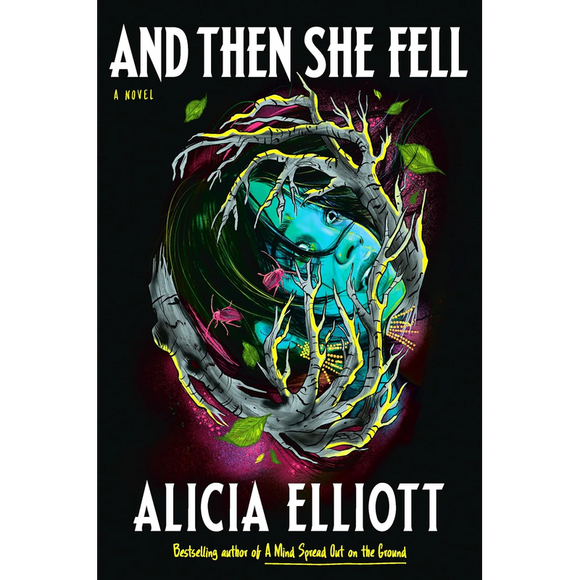 And Then She Fell: A Novel