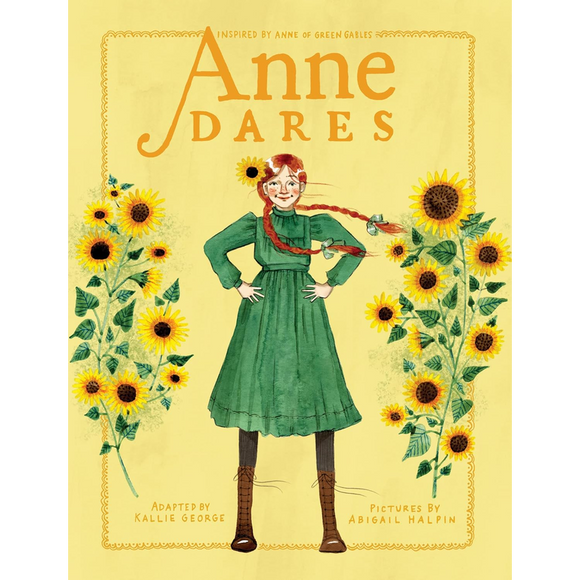 Anne Dares: Inspired by Anne of Green Gables