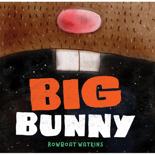 Big Bunny: (Funny Bedtime Read Aloud Book for Kids, Bunny Book)