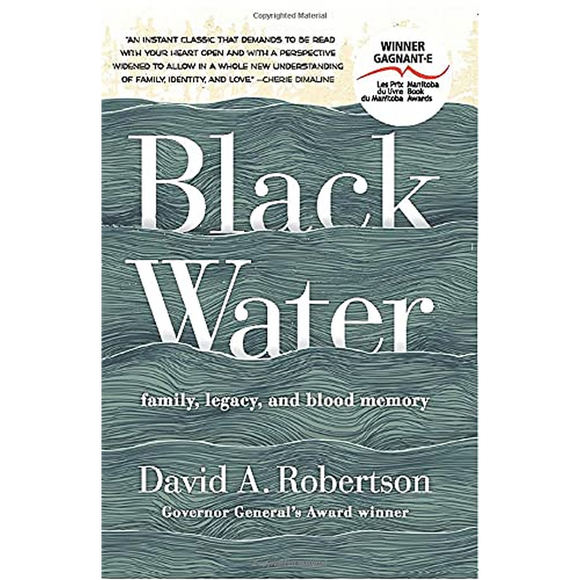 Black Water: Family, Legacy, and Blood Memory