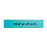 The Book of Bookmarks: A short essay on the power of reading