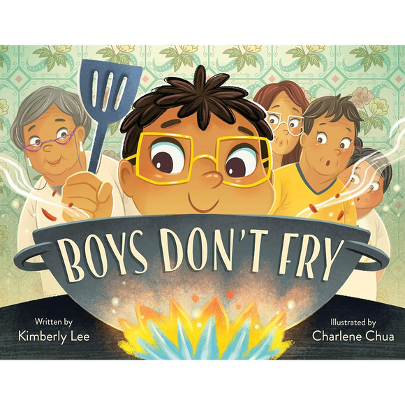 Boys Don't Fry