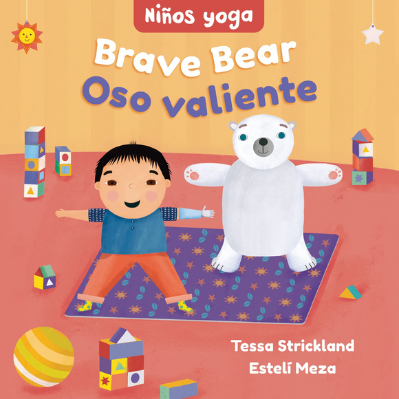 Oso Valiente- Yoga Tots: Brave Bear