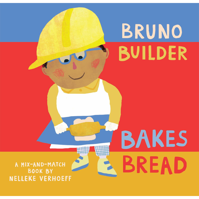 Bruno Builder Bakes Bread