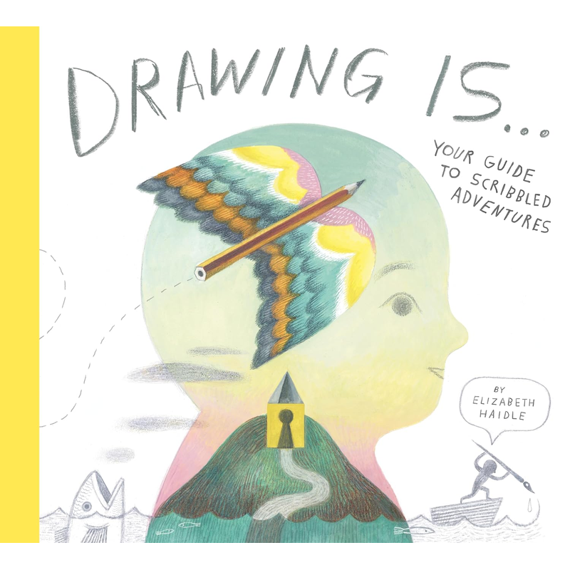 Drawing Is ...