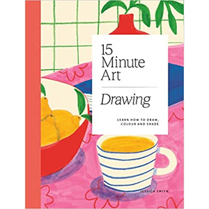 15-minute Art Drawing: Learn how to Draw, Colour and Shade