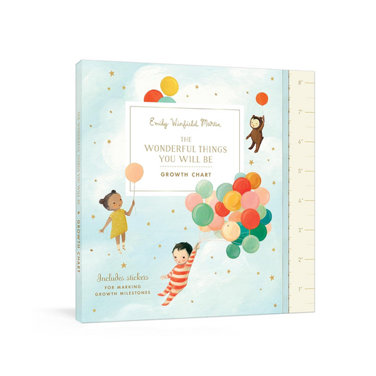 The Wonderful Things You Will Be Growth Chart: Includes Stickers for Marking Growth Milestones