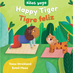 Tigre Feliz- Yoga Tots: Happy Tiger