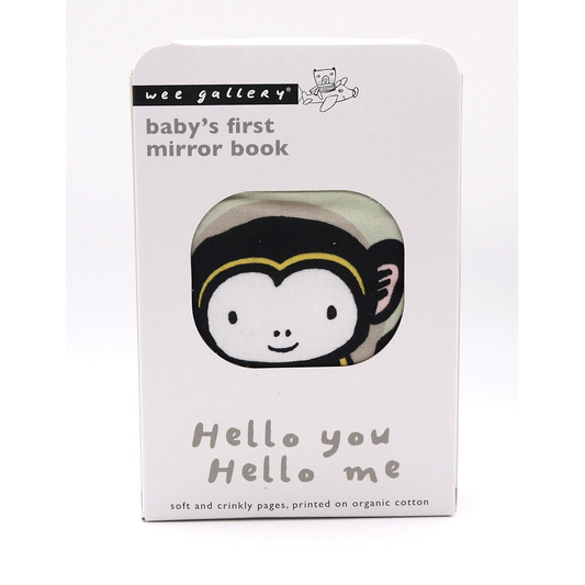 Hello You, Hello Me: Baby's First Mirror Book - soft and crinkly pages, printed on organic cotton
