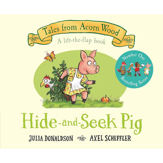 Tales from Acorn Wood: Hide-and-Seek Pig: 20th Anniversary Edition