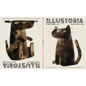 Illustoria: Cats & Dogs Issue #19: Stories, Comics, DIY, For Creative Kids and Their Grownups