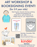 Nov 30, 1 pm, Character Drawing Workshop + Booksigning with author/illustrator Süheyl Ünver for 5-9 yr olds