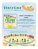 Nov 3, 9.30 am Storytime with art +crafts with local author/ illustrator Mavis Lui