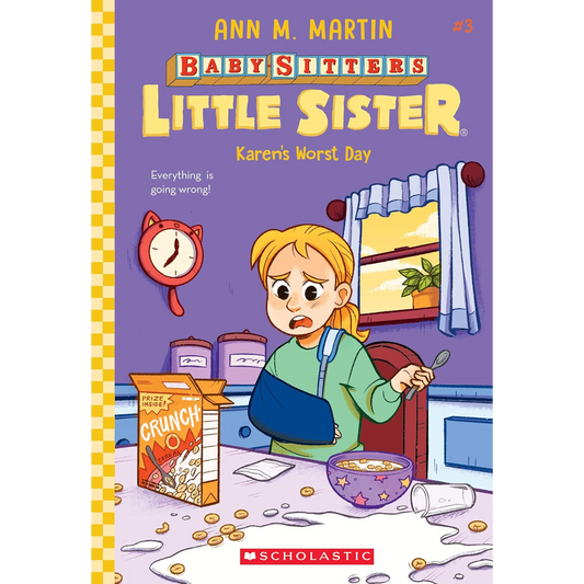 Karen's Worst Day (Baby-Sitters Little Sister #3)