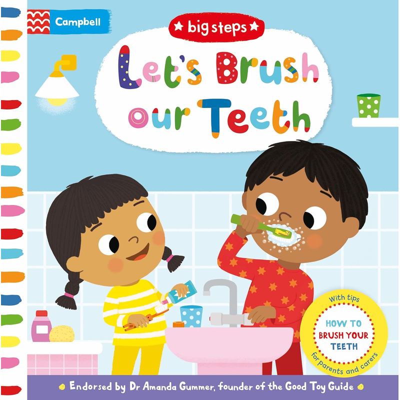 Big Steps: Let's Brush our Teeth: How to Brush Your Teeth