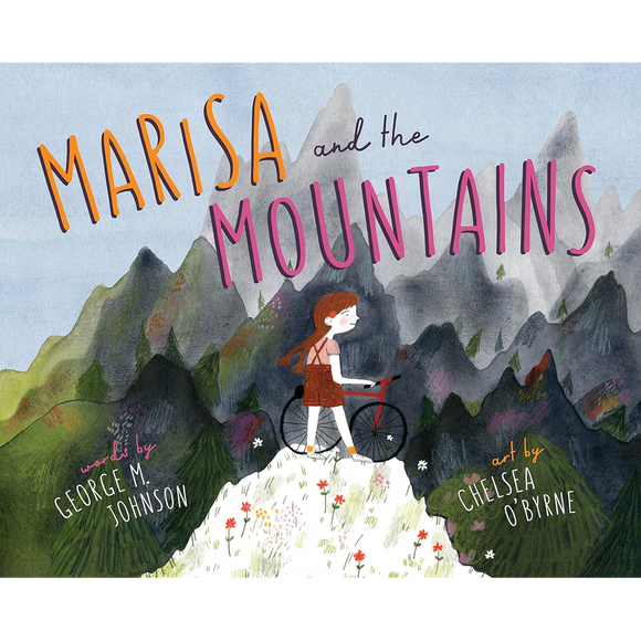 Marisa and the Mountains