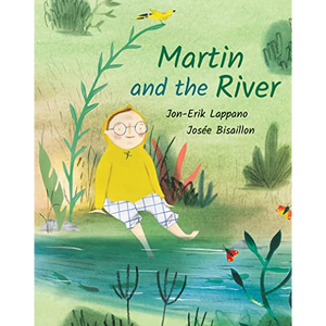 Martin and the River