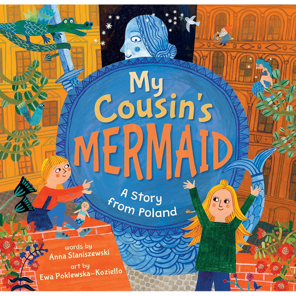 My Cousin's Mermaid: A Story from Poland
