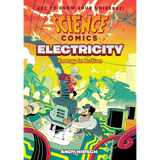 Science Comics: Electricity: Energy in Action