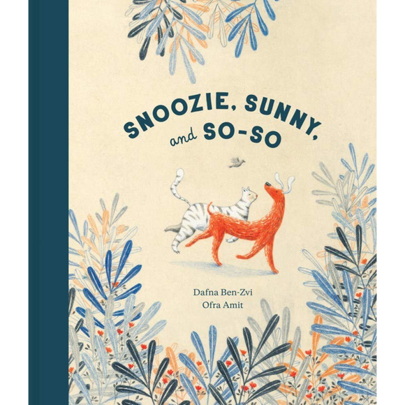 Snoozie, Sunny, and So-So