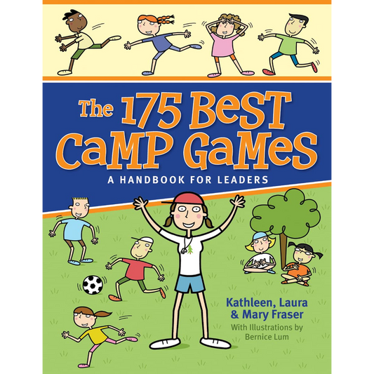 The 175 Best Camp Games: A Handbook for Leaders