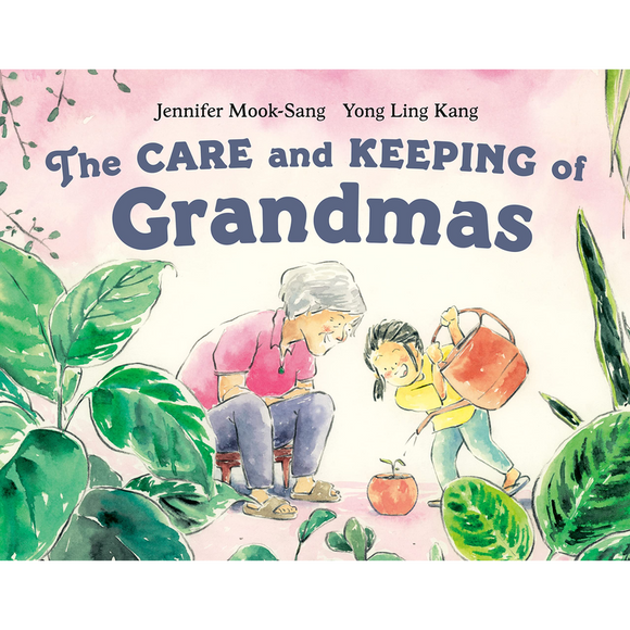 The Care and Keeping of Grandmas