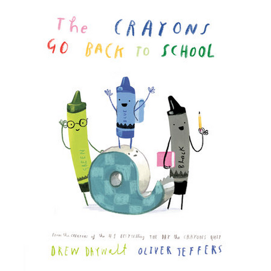 The Crayons Go Back to School