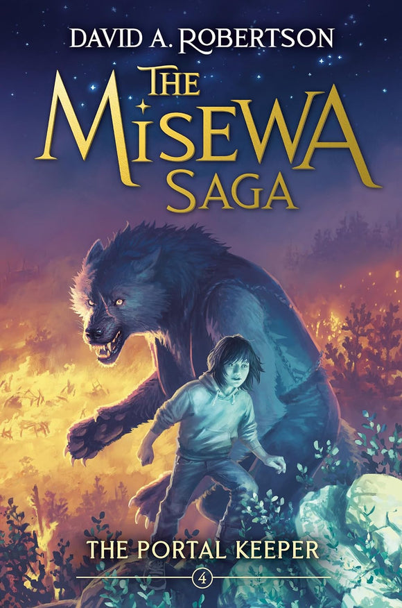 The Portal Keeper: The Misewa Saga, Book Four