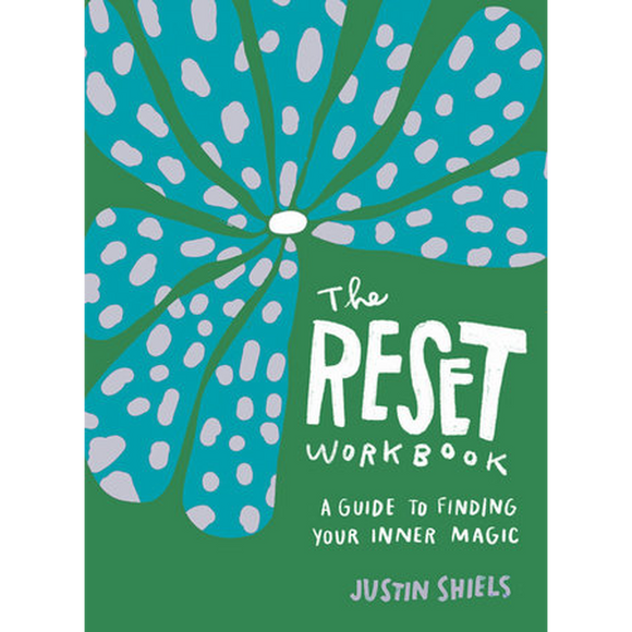 The Reset Workbook  A Guide to Finding Your Inner Magic
