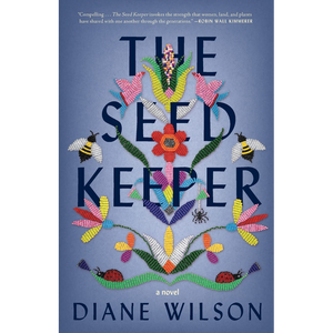 The Seed Keeper: A Novel