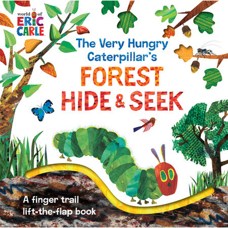 The Very Hungry Caterpillar's Forest Hide & Seek A Finger Trail Lift-the-Flap Book