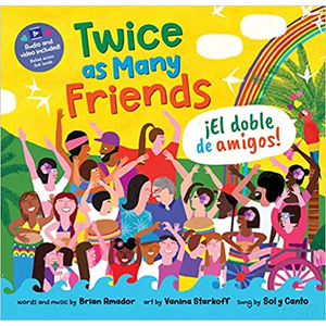 Twice as Many Friends / El Doble de Amigos