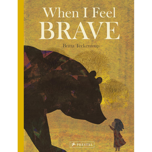 When I Feel Brave