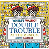 Where's Waldo? Double Trouble at the Museum: The Ultimate Spot-the-Difference Book!