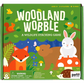 Woodland Wobble